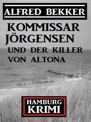 cover image of Kommissar Jörgensen und der Killer von Altona